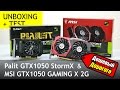 GTX 1050: дешевый Palit StormX против дорогого MSI GAMING X. Переплачивать или нет?