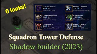 Squadron Tower Defense (2023 Shadow builder)