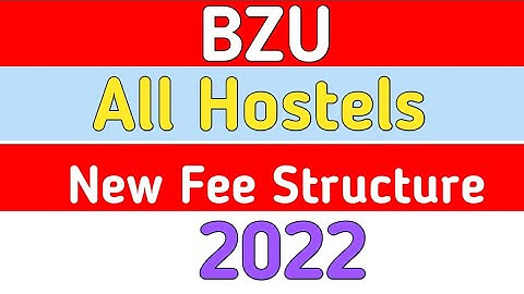 Bahaudin Zakariya University Multan Hostel Dues & Fee Structure 2022 |BZU Hostels Fee Structure 2022
