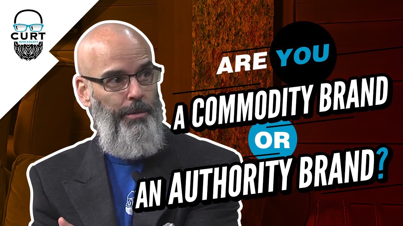 Are You An Authority Brand or a Commodity Brand?