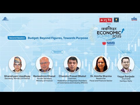 Budget : Beyond Figures, Towards Purpose | Kantipur Economic Summit | Session 2