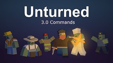 Unturned 3.0 Commands (spawn items, vehicles, teleport, ect) FOR SINGLEPLAYER!