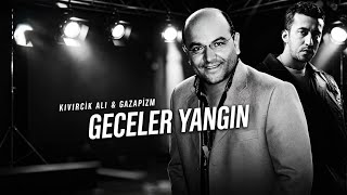 Kıvırcık Ali X Gazapizm - Geceler Yangın | Tiktok Mix 