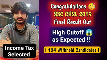 Congratulations 🎉 SSC CHSL 2019 Final Result Out | Expected time in Joining | 104 Withheld Candidate