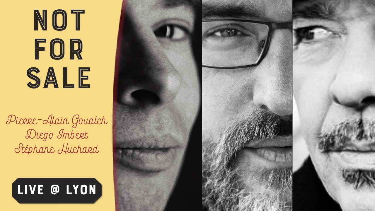 Not For Sale - Live in Lyon