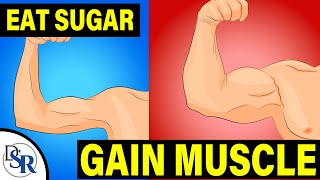 THIS Is How You Eat Sugar to Gain Muscle & Lose Fat (clinically proven)