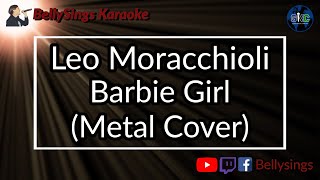 Leo Moracchioli - Barbie Girl [Metal Cover] (Karaoke)