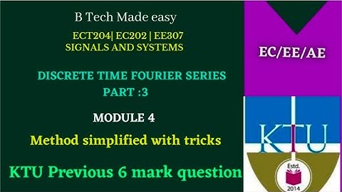 DTFS Part 3| previous year question | Module 4 | KTU Signals and Systems