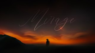 Yuston XIII - Mirage (LYRIC VIDEO)