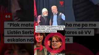 “Plak matuf, s’do çuditesha me pa me Listën Serbe”, nëna e zyrtares së VV eskalon ndaj Rifat Jashari