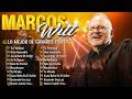 1 HORAS CON LO MEJOR DE MARCOS WITT EN ADORACIÓN MARCOS WITT SUS MEJORES ÉXITOS | MUSICA CRISTIANA#3