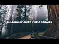 Sultans of Swing - Dire Straits // Subtitulos en Español