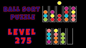 BALL SORT PUZZLE | LEVEL 275 🧶🥎⚽⚾🥍🏀🧩🧩🧩