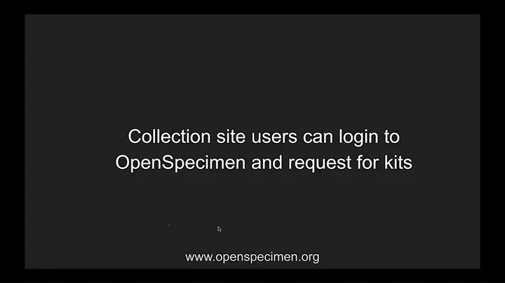 Training Webinar: Managing Kits in OpenSpecimen