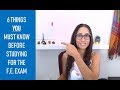 6 Things YOU Must Know Before Studying For The FE Exam
