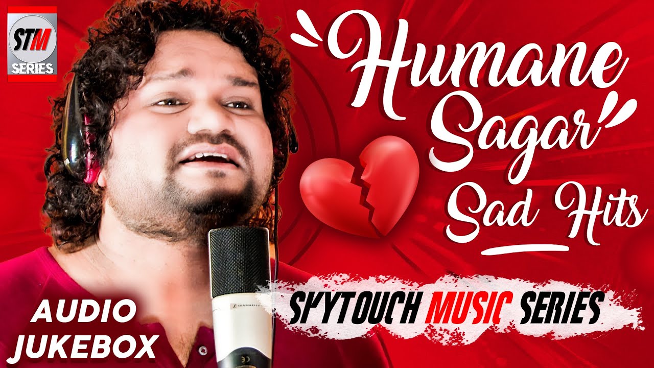 Humane Sagar Sad Songs Collection Jukebox 2025 | Humane Sagar New Song | Kichi Luha Jharithila