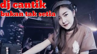 Download lagu Dj Bukan Tak Setia Thomas Arya - Remix Paling Enak mp3
