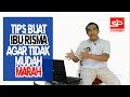 Tips Buat Ibu Risma Agar Tidak Mudah Marah (Terbaru 2021)