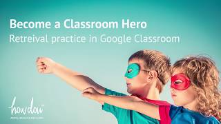 Google Classroom Fall 2018 updates