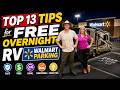👍"Top 13" Tips for FREE Overnight RV Parking at WALMART