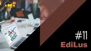 Famous EdiLus starter course - Less. #11 - Steel Structures - Introduction of Objects for Modeling Wealth