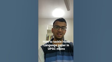 How to tackle Hindi Language paper in UPSC mains .