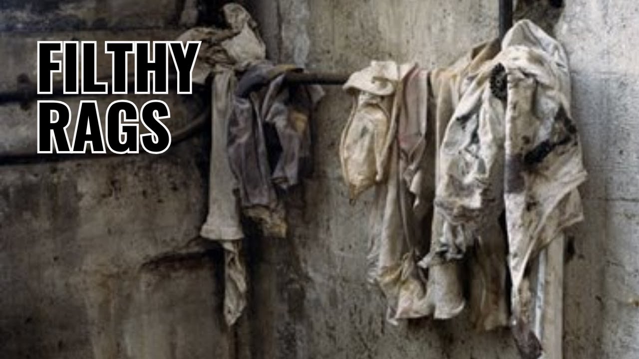 Recognizing My Filthy Rags | Following Jesus - YouTube