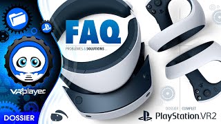 PlayStation VR2: FAQ PSVR2, problems & solutions explained | VR4Player