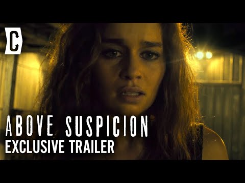 Above Suspicion Trailer: Emilia Clarke, Jack Huston, Johnny Knoxville