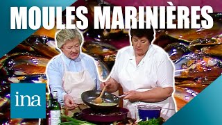 Les moules marinières de Maïté et ses déclinaisons 🌊 | INA Recettes vintage