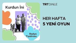 Radyo Tiyatrosu Kurdun İni Aile