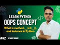 what is method, __init__(), and instance in Python 🐍🐍 | Python Programing #62 | By AKSD SOLUTION