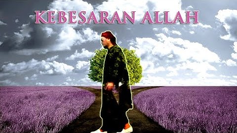 Terbaru 2020 | Kebesaran Allah | Iwan Syahman (Official Video)