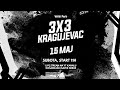 3X3 Kragujevac 15. Maj - 2021