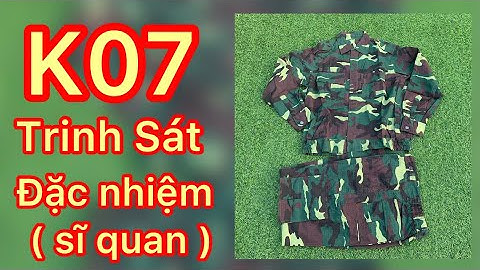 Rằn ri K07 - TRINH SÁT ĐẶC NHIỆM - Siêu đẹp 😍