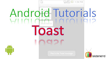 32 Android Toast Tutorial |