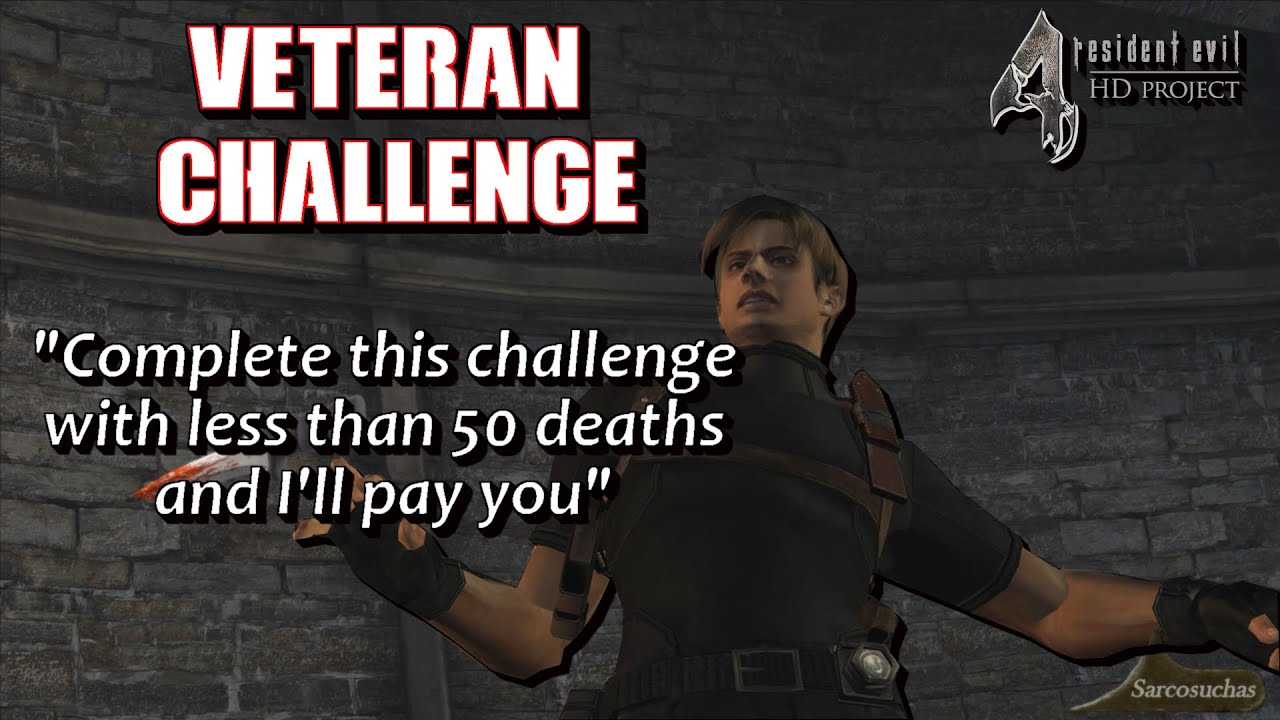 Resident Evil 4 - "Veteran" Challenge