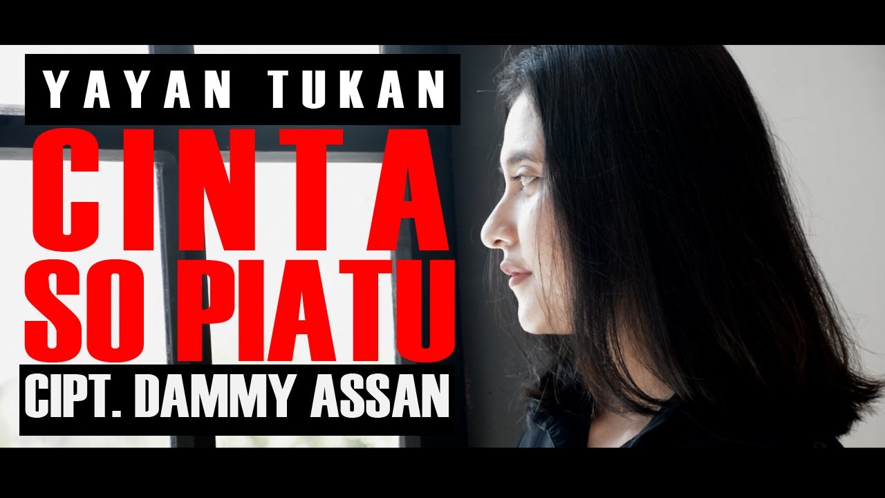 Cinta So Piatu Cipt Dammy Assan Vocal Yayan Tukan