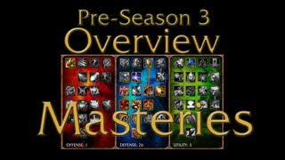 Pre-Season 3 Overview: Masteries