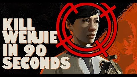 Kill Wenjie In 90 Seconds! Easy Route With Analysis | Deathloop Quantum Solution Trophy