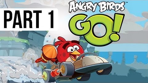 Angry Birds Go! Gameplay Walkthrough Part 1 - Seedway Track 1 World 1 (iOS, Android)