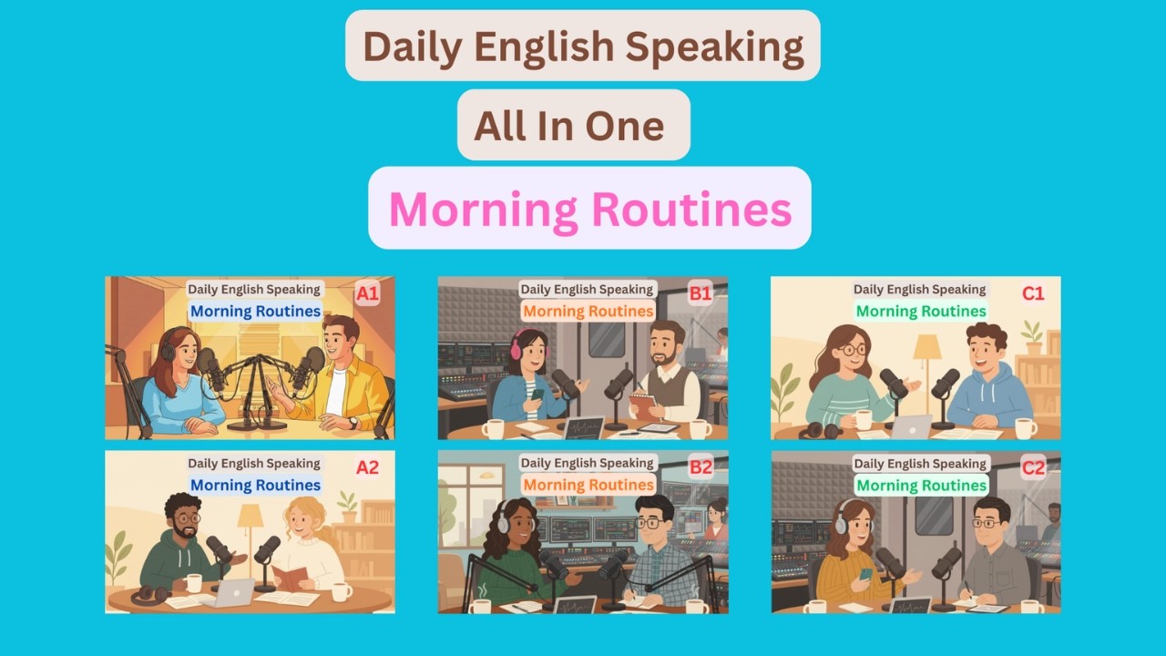 Talk About Your Morning My Daily Routine in English English Podcast for ...