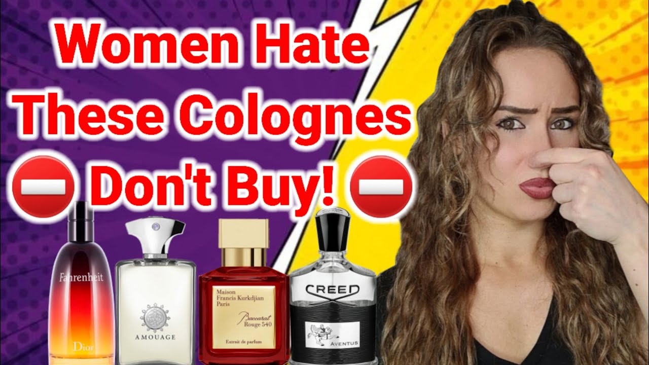 Dont Buy These Fragrances Worst Mens Colognes Youtube