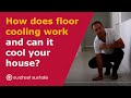 Floor cooling: How does it work and can it cool your house? Hydronic floor heating & cooling - Perth