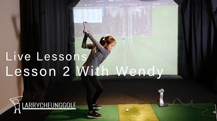 Live Lessons #2 with Wendy Li Junior Golfer 03/31/...
