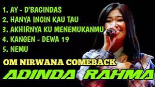 Download lagu Album virall 2024 ADINDA RAHMA OM NIRWANA COMEBACK