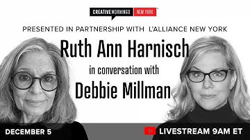 CreativeMornings/New York: Ruth Ann Harnisch in conversation with Debbie Millman Design Matters Live
