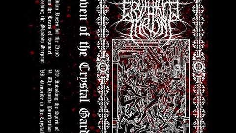 Erythrite Throne - Coven of the Crystal Garden (Full Album)