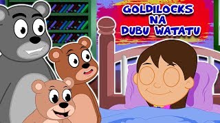 Swahili fairy tale | goldilocks na dubu watatu story in hadithi za
kiswahili 2020 katuni mpya simulizi kiswah...