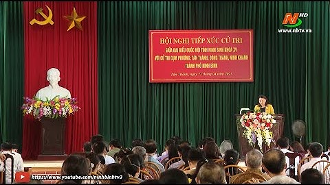 Đoàn đại biểu Quốc hội tỉnh tiếp xúc cử tri thành phố Ninh Bình